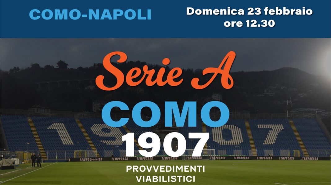 como napoli serie a sport calcio viabilità polizia locale como news notizie a como